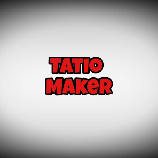 Tatio Maker